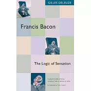 Francis Bacon: The Logic of Sensation