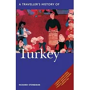 A Traveller’s History of Turkey: Car Tours and Walks