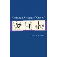 Giving an Account of Oneself
