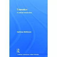 Toleration: A Critical Introduction