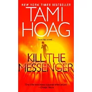 Kill the Messenger
