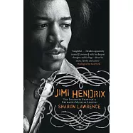 Jimi Hendrix: The Intimate Story of a Betrayed Musical Legend