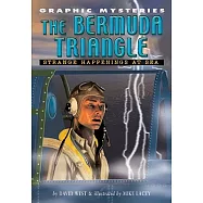 The Bermuda Triangle: Strange Happenings At Sea