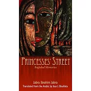 Princesses’ Street: Baghdad Memories