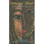 Princesses’ Street: Baghdad Memories