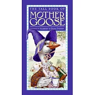 The Tall Book of Mother Goose