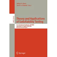 Theory And Applications of Satisfiability Testing: 7th International Conference, SAT 2004, Vancouver, BC, Canada, May