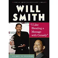 Will Smith: ”I Like Blending a Message With Comedy”