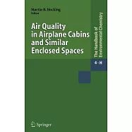 Air Quality in Airplane Cabins And Similar Enclosed Spaces
