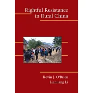 Rightful Resistance in Rural China