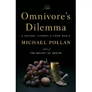 The Omnivore’s Dilemma: A Natural History of Four Meals