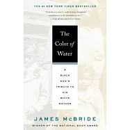 The Color of Water: A Black Man’s Tribute to His White Mother