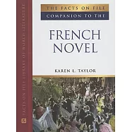 Facts on File Companion to the French Novel