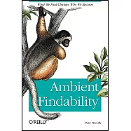 Ambient Findability