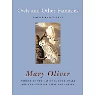 Owls And Other Fantasies: Poems And Essays