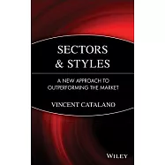 Sectors And Styles: A New Approach to Outperforming the Market