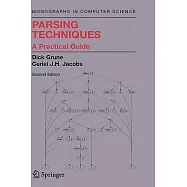 Parsing Techniques: A Practical Guide