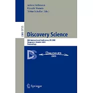 Discovery Science: 8th International Conference, DS 2005, Singapore, October 8-11, 2005, Proceedings