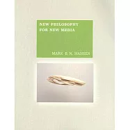 New Philosophy for New Media