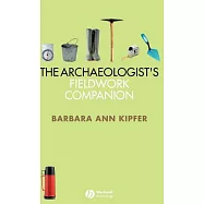 The Archaeologist’s Fieldwork Companion
