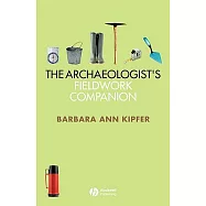 The Archaeologist’s Fieldwork Companion