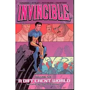 Invincible 6: A Different World