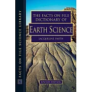 The Facts on File Dictionary of Earth Science