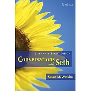 Conversations with Seth: Book Two: 25th Anniversary Edition