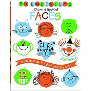 Ed Emberley&rsquo;s Drawing Book of Faces: Learn to Draw the Ed Emberley Way!