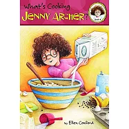 What&rsquo;s Cooking, Jenny Archer?