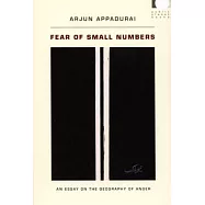 Fear of Small Numbers: An Essay on the Geography of Anger