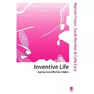Inventive Life: Approaches to the New Vitalism