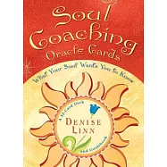 Soul Coaching Oracle Cards: What Your Soul Wants You to Know