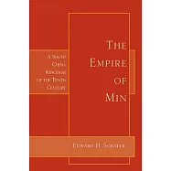 The Empire of Min: A South China Kingdom of the Tenth Century