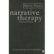 Narrative Therapy: An Introduction For Counsellors