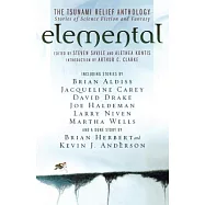 Elemental: The Tsunami Relief Anthology: Stories of Science Fiction and Fantasy