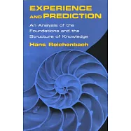 Experience And Prediction: An Analysis of the Foundations And the Structure of Knowledge