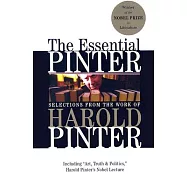 The Essential Pinter: Selections from the Work of Harold Pinter