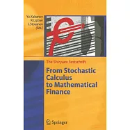 From Stochastic Calculus to Mathematical Finance: The Shiryaev Festschrift