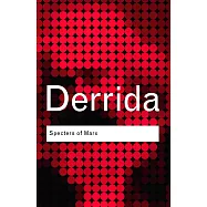 Specters of Marx: The State of the Debt, the Work of Mourning And the New International