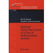 Switched Finite Time Control of a Class of Underactuated Systems