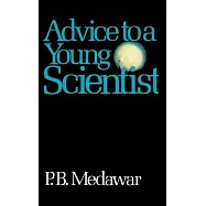 Advice to a Young Scientist