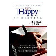 Confessions of a Happy Christian