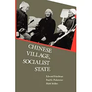 Chinese Village, Socialist State