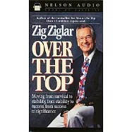 Over the Top: Moving from Survival to Stability, from Stability to Success, from Success to Significance