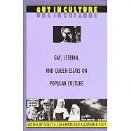 Out in Culture: Gay, Lesbian and Queer Essays on Popular Culture