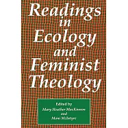 Readings in Ecology & Feminist Theology