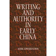 Writing and Authority in Early China
