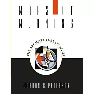 Maps of Meaning: The Architecture of Belief