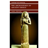 The Archaeology of Ancient Greece